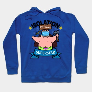 Stay Home Isolation Superstar Funny Cartoon Hoodie